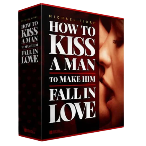 How to Kiss a Man to Make Him Fall in Love – The Ultimate Attraction Trigger Program